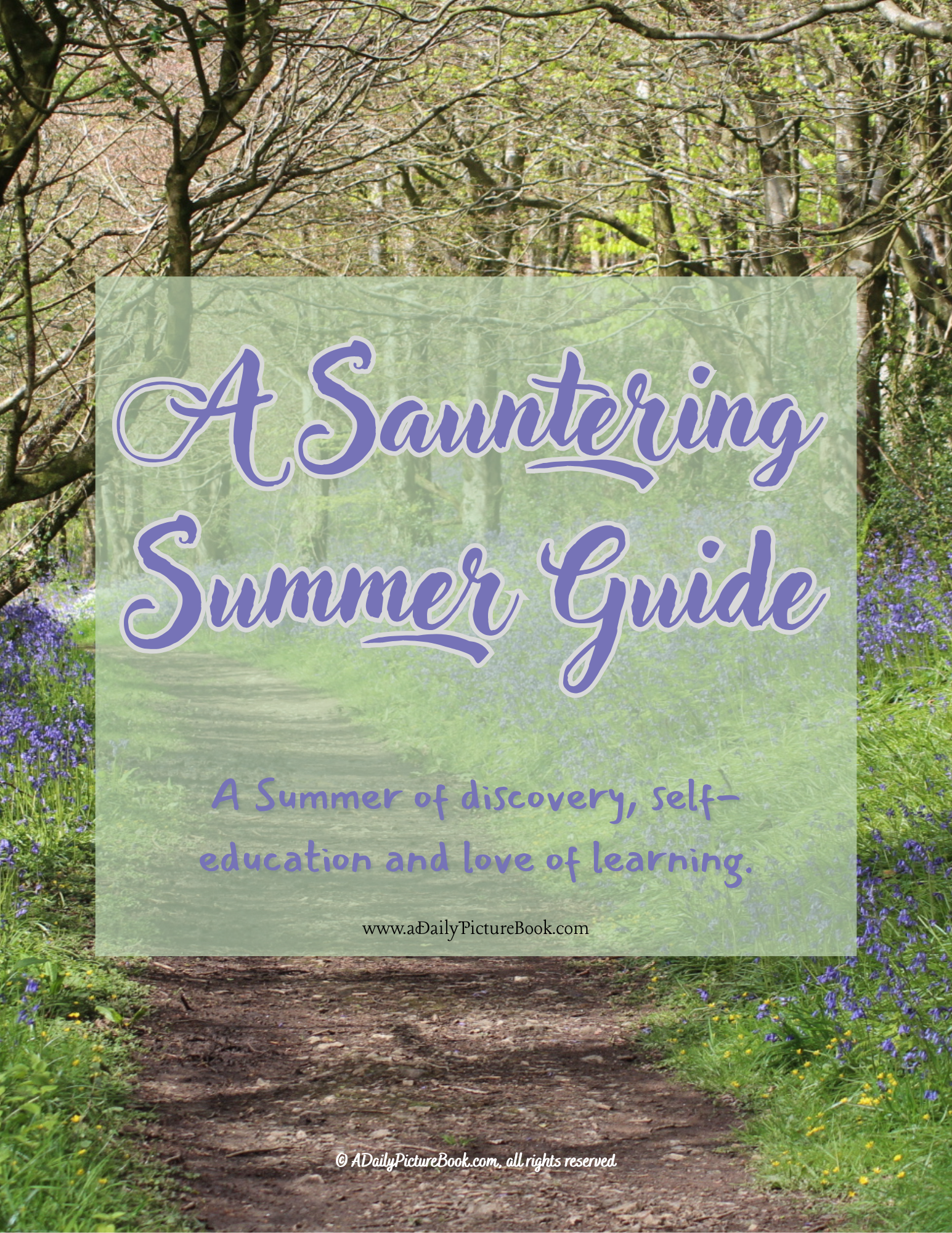 A Sauntering Summer Guide