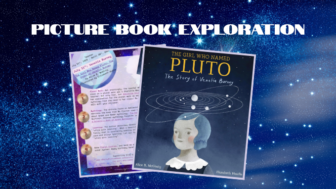 Picture Book Exploration: The Girl Who Named Pluto